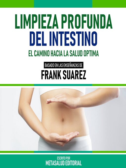 Cover image for Limpieza Profunda Del Intestino--Basado En Las Enseñanzas De Frank Suarez